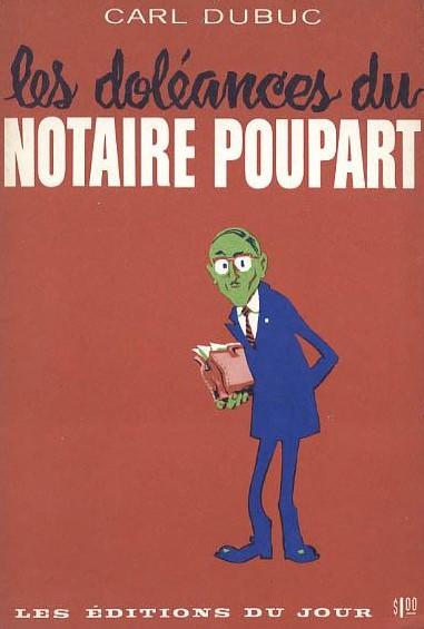 Livre ISBN Les doléances du notaire Poupart (Carl Dubuc)