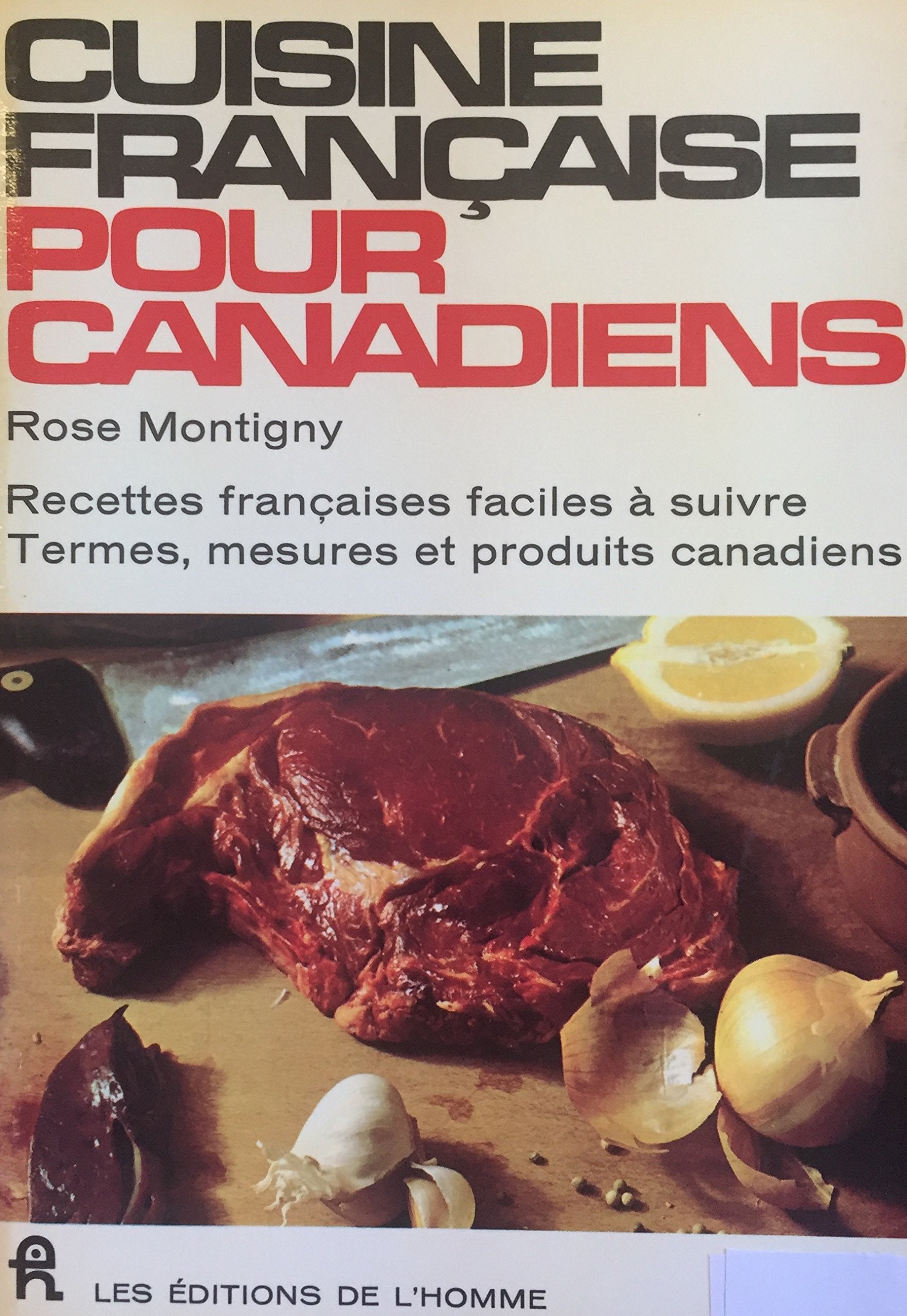 Livre ISBN Cuisine française pour canadiens (Rose Montigny)