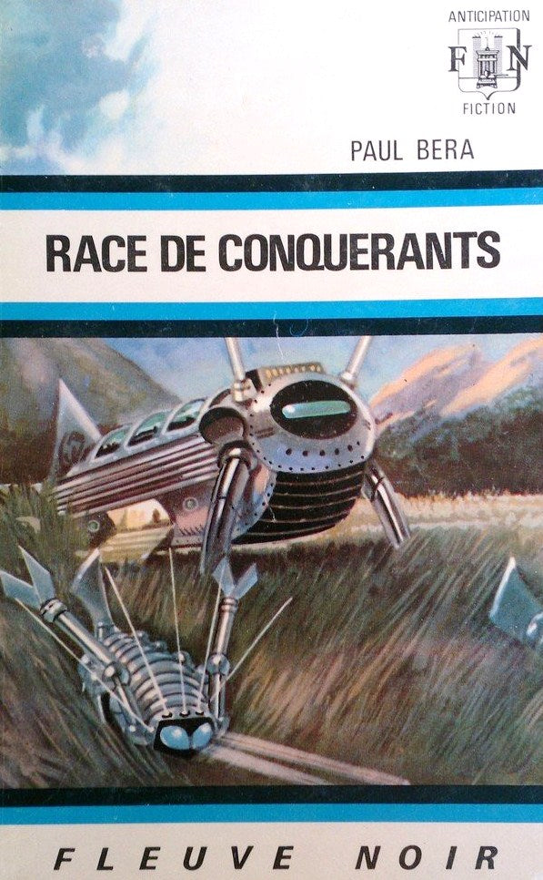 Livre ISBN Anticipation : Race de conquérants (Paul Bera)