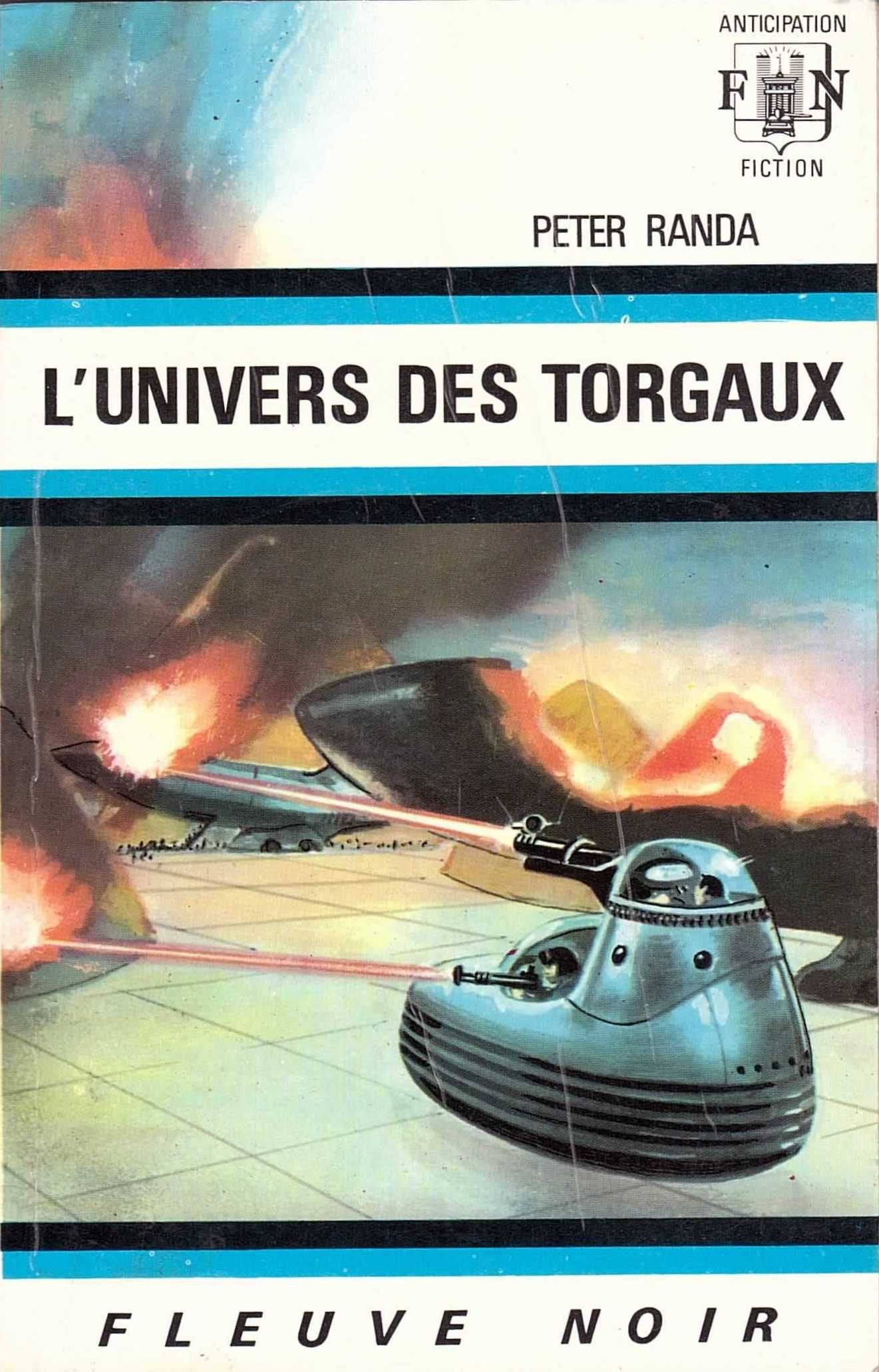 Livre ISBN Anticipation : L'univers des Torgaux (Peter Randa)