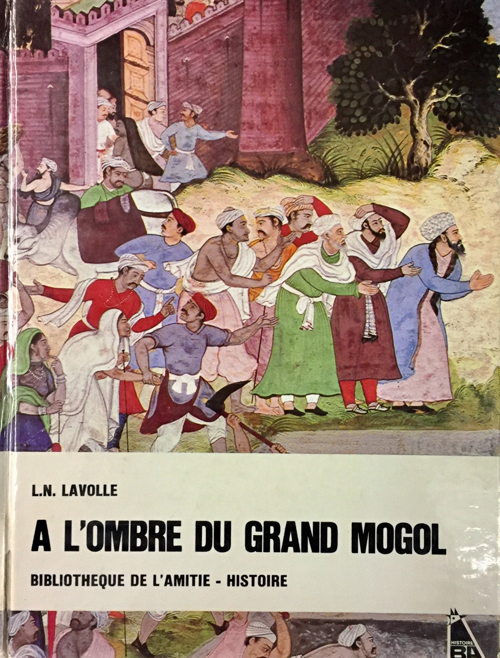 Livre ISBN À l'ombre du grand Mogol (L. N. Lavolle)