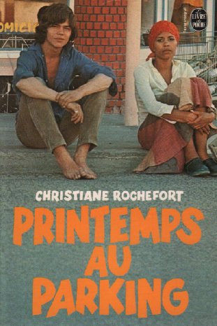 Livre ISBN Printemps au parking (Christiane Rochefort)