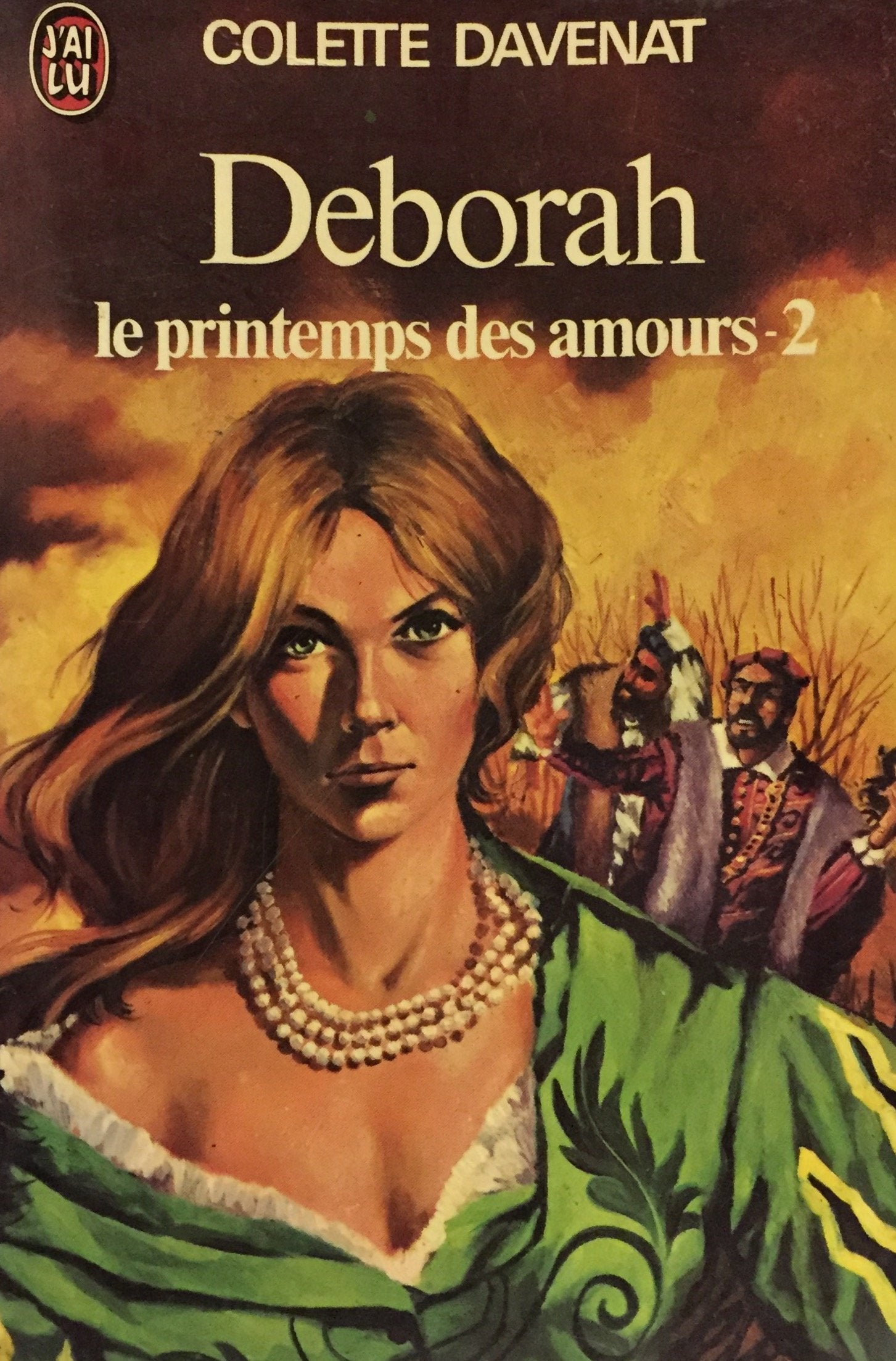 Deborah # 2 : Le printemps des amours - Colette Davenat