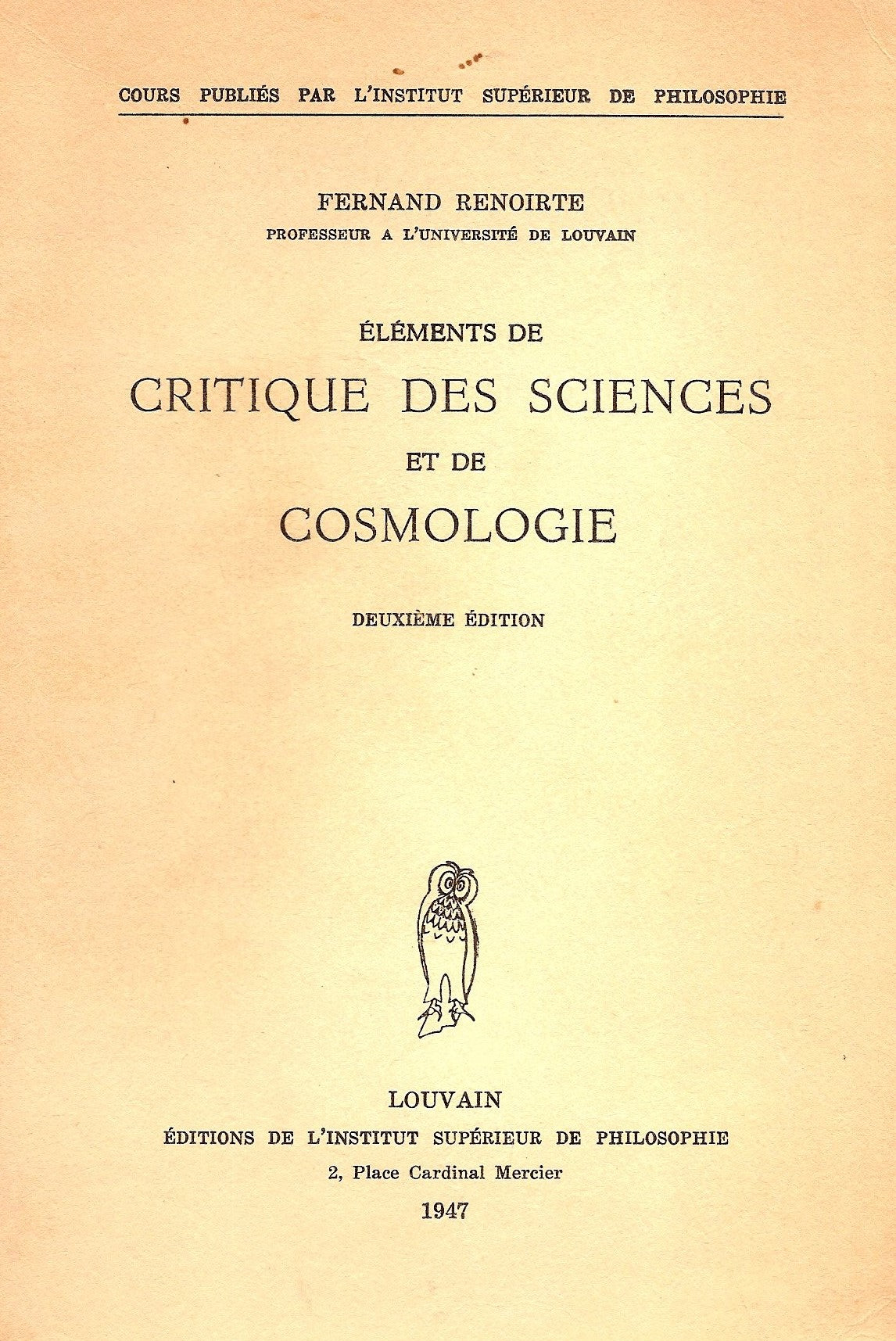 Livre ISBN Éléments de critique des sciences et de cosmologie (2e édition) (Fernand Renoitre)
