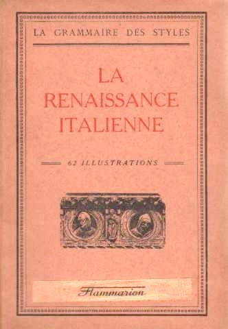 Livre ISBN La grammaire des styles : La renaissance italienne