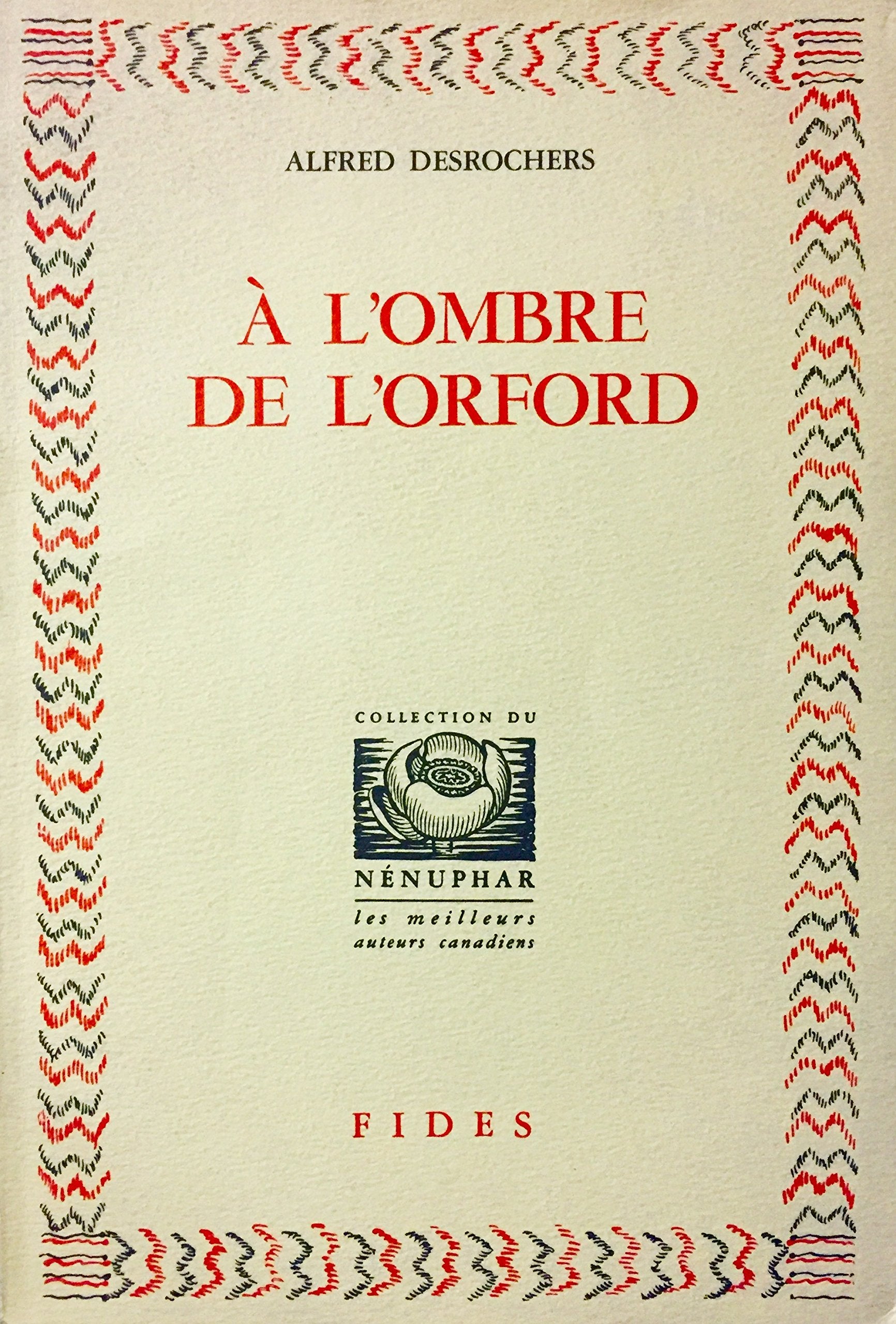 Livre ISBN A l'ombre de l'Orford (A. Desrochers)