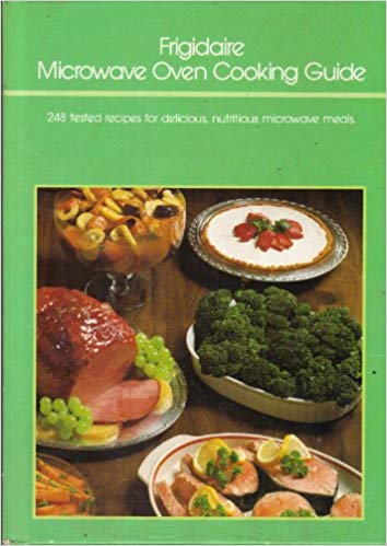 Livre ISBN  Frigidaire Microwave Oven Cooking Guide