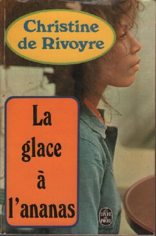 Livre ISBN La glace à l'ananas (Christine de Rivoyre)