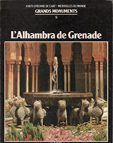 Livre ISBN Chefs d'oeuvre de l'art - Grands monuments # 5 : L'Alhambra de Grenade