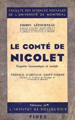Livre ISBN  Le comté de Nicolet : Enquête économique et sociale (Firmin Létourneau)