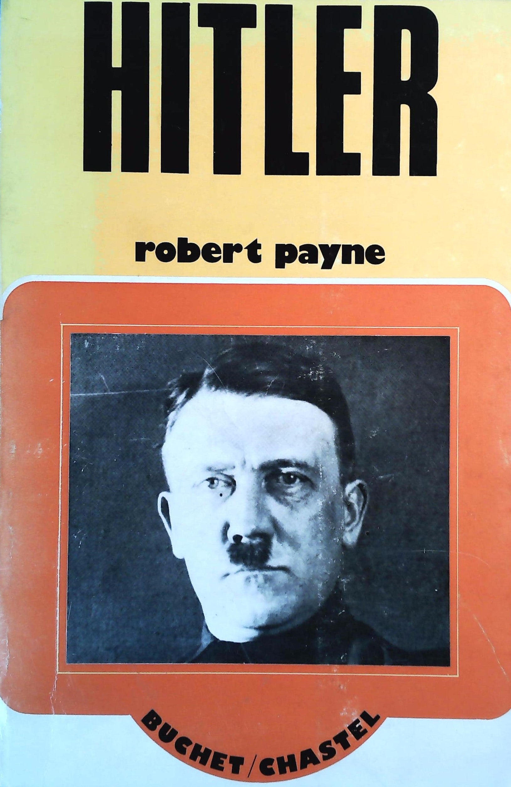 Livre ISBN Hitler (Robert Payne)