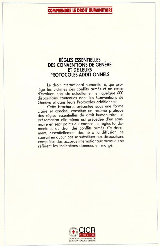 Règles essentielles des conventions de Genève et leurs protocoles additionnels