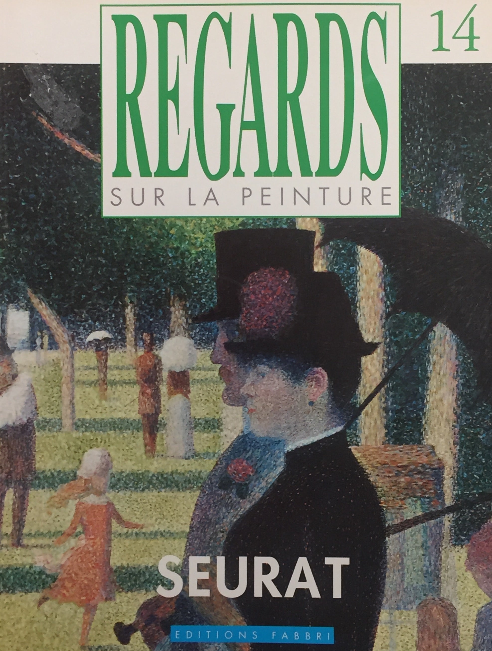 Livre ISBN 2907745220 Regards sur la peinture # 14 : Seurat