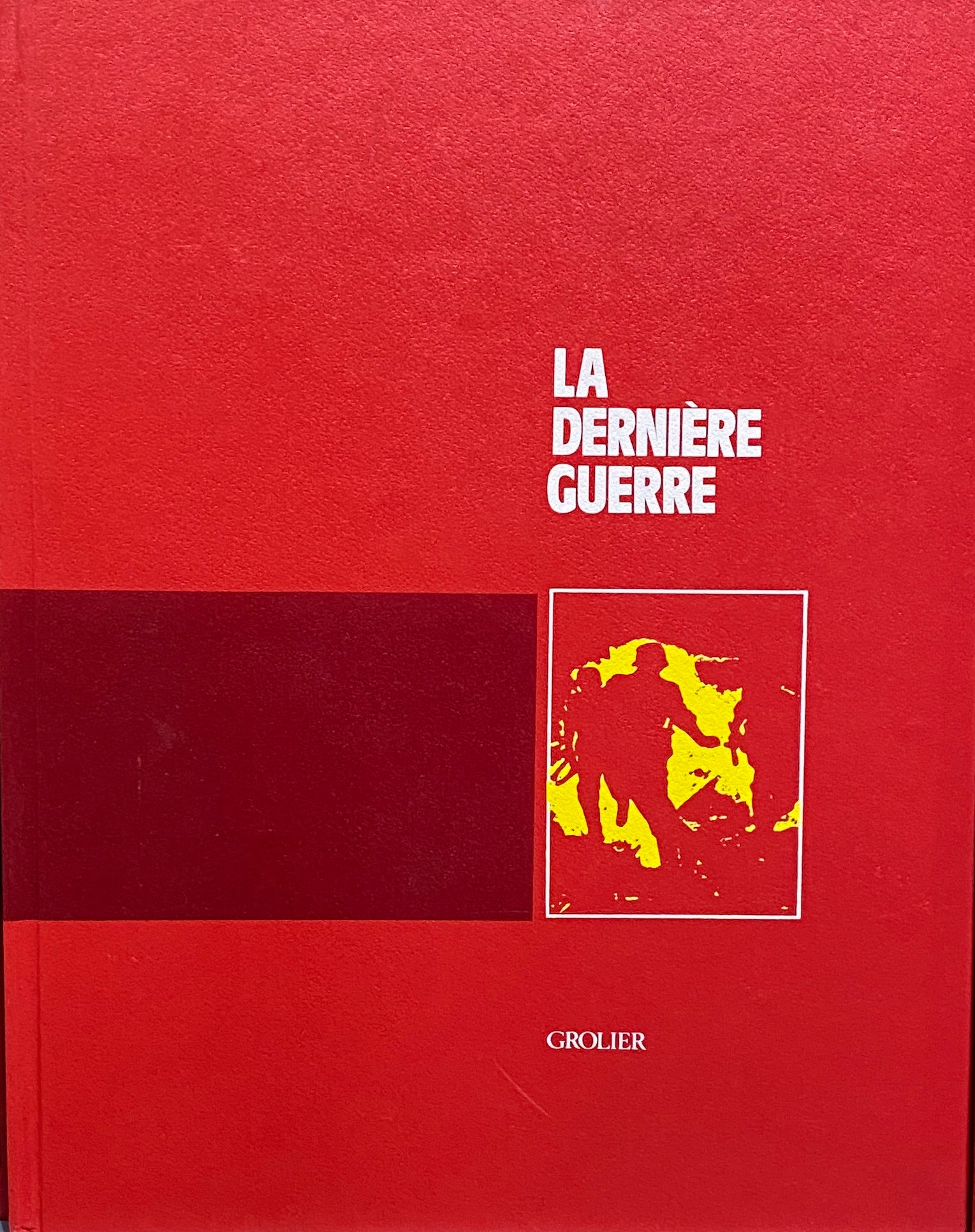 La dernière guerre # 1 à 40