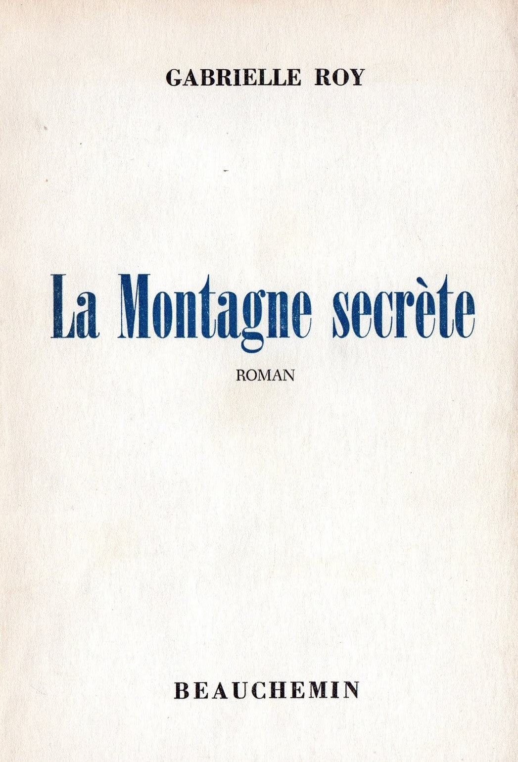 Livre ISBN La montagne secrète (Gabrielle Roy)