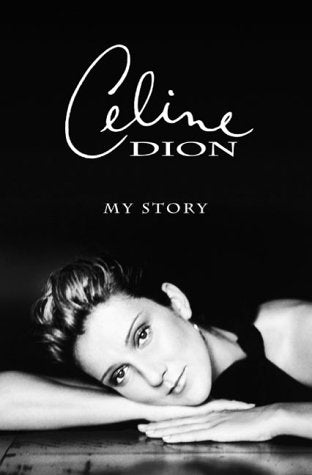 Livre Celine Dion : My Story - Celine Dion (Livre d'occasion) - ISBN 0060197978