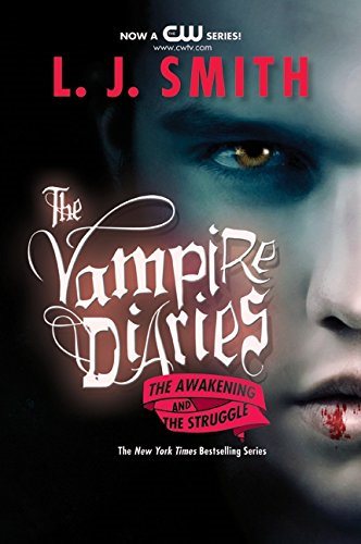 Livre The vampire diaries : The awakening and the struggle (L. J. Smith) (Livre d'occasion) -...