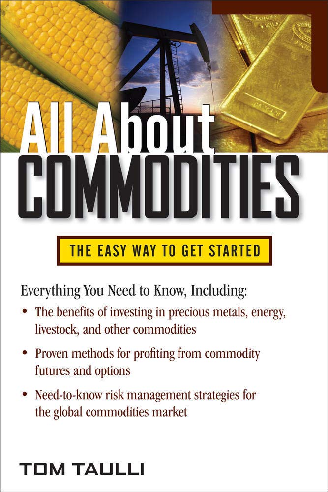 Livre All About Commodities - Tom Taulli (Livre d'occasion) - ISBN 0071769986