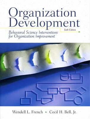 Livre Organization Development: Behavioral Science Interventions for Organization Improvement - W...