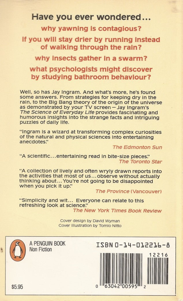 Livre The Science Of Everyday Life - Jay Ingram (Livre d'occasion) - ISBN 0140122168