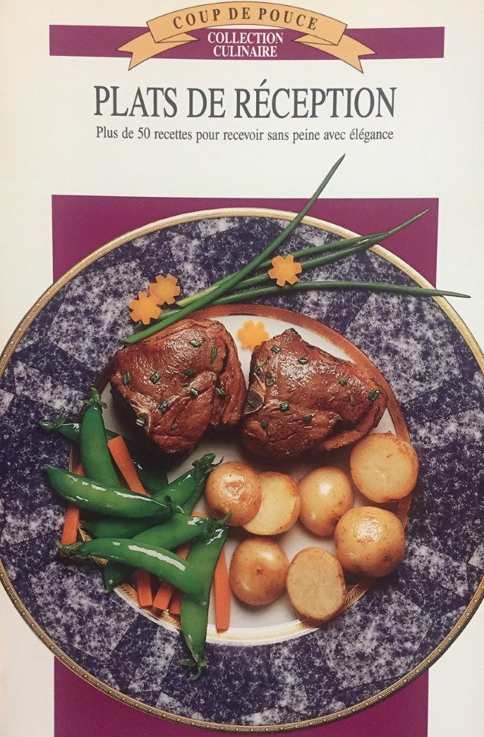 Livre ISBN 140165738 Coup de Pouce (Collection culinaire) : Plats de réception