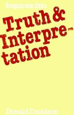 Livre Inquiries into Truth and Interpretation - Donald Davidson (Livre d'occasion) - ISBN 0198750463