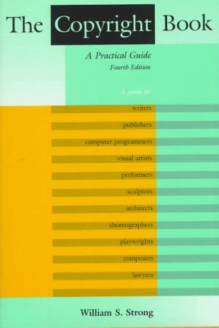 Livre The Copyright Book : A Practical Guide - William S. Strong (Livre d'occasion) - ISBN 026219...