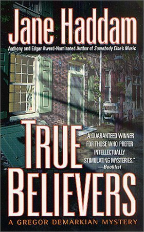 Livre True Believers: A Gregor Demarkian Novel - Jane Haddam (Livre d'occasion) - ISBN 0312982860
