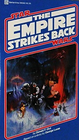 Star Wars : The Empire Strikes Back - Donald F. Glut