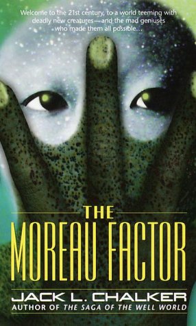Livre The Moreau Factor - Jack L. Chalker (Livre d'occasion) - ISBN 0345402960