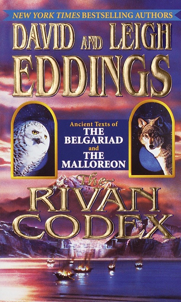 Livre The Rivan Codex: Ancient Texts of THE BELGARIAD and THE MALLOREON - David Eddings (Livre d'...