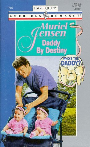 Livre Daddy by destiny - Muriel Jensen (Livre d'occasion) - ISBN 0373167466