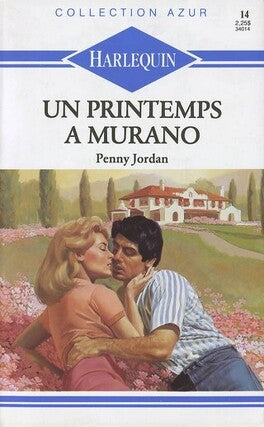 Azur (Harlequin) # 14 : Un printemps à Murano - Penny Jordan