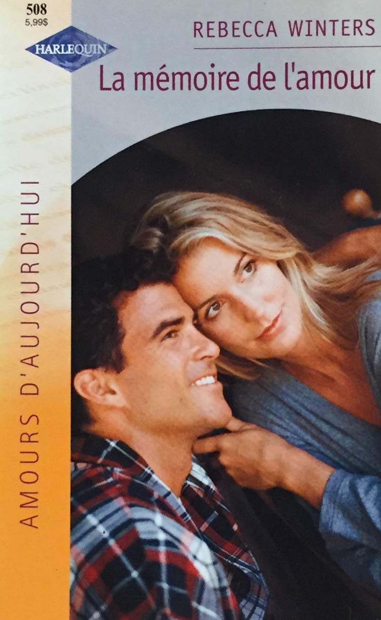 Livre La mémoire de l'amour - Rebecca Winters (Livre d'occasion) - ISBN 0373420102