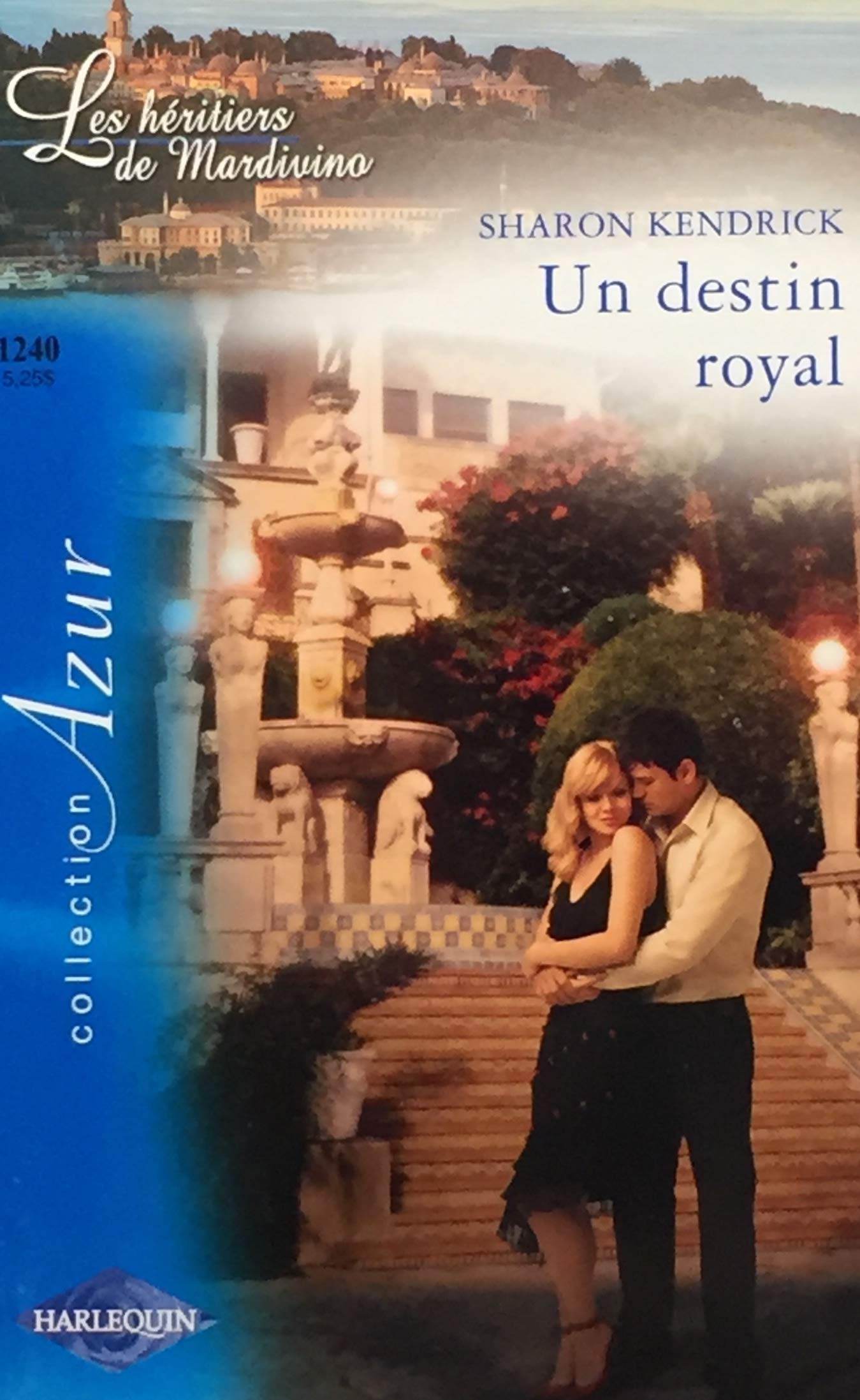 Livre ISBN 0373435002 Azur (Harlequin) # 1240 : Un destin royal (Sharon Kendrick)