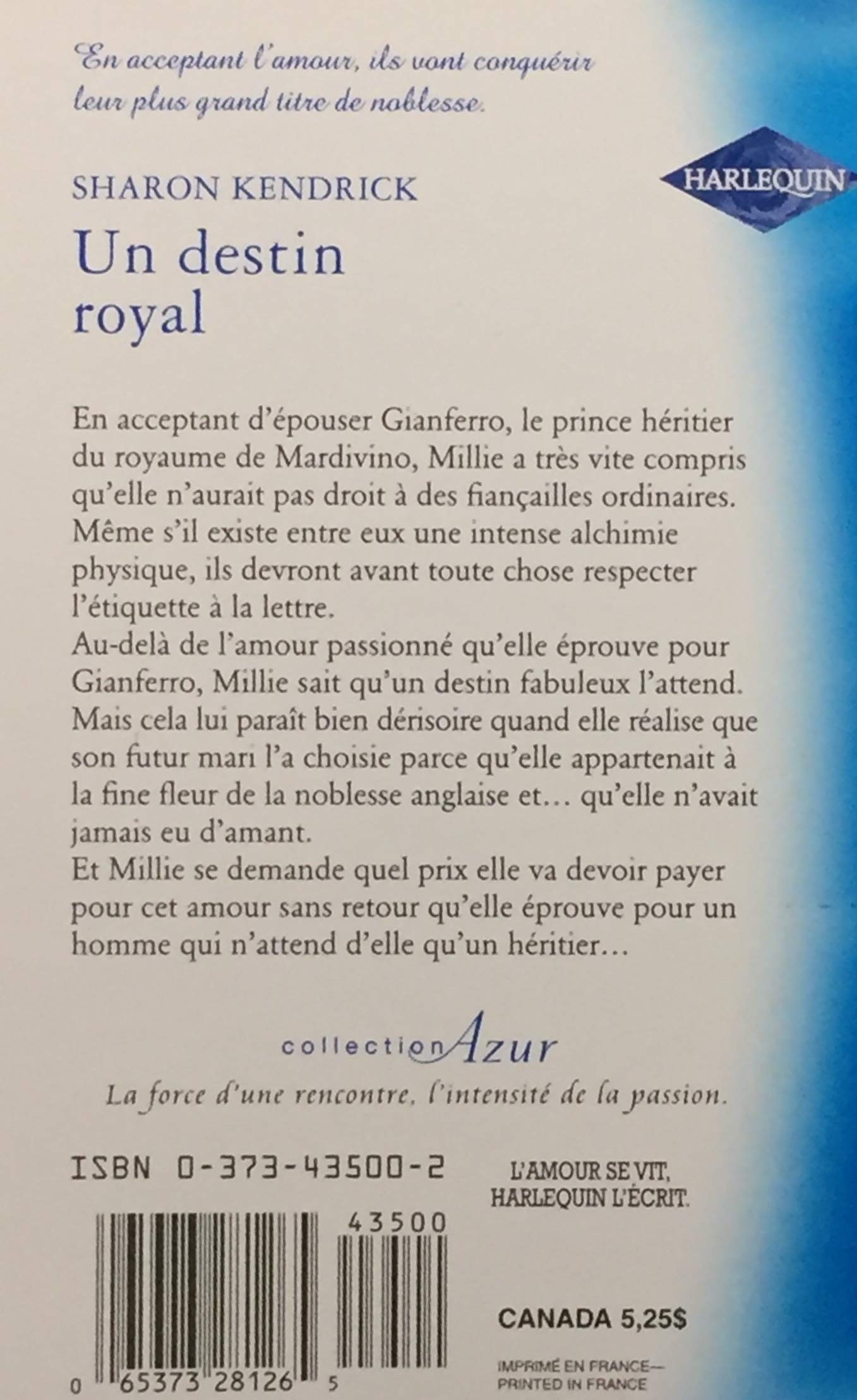 Azur (Harlequin) # 1240 : Un destin royal (Sharon Kendrick)