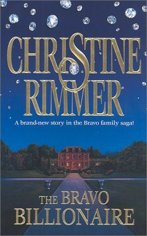 Livre The Bravo Billionaire - Christine Rimmer (Livre neuf) - ISBN 0373484364