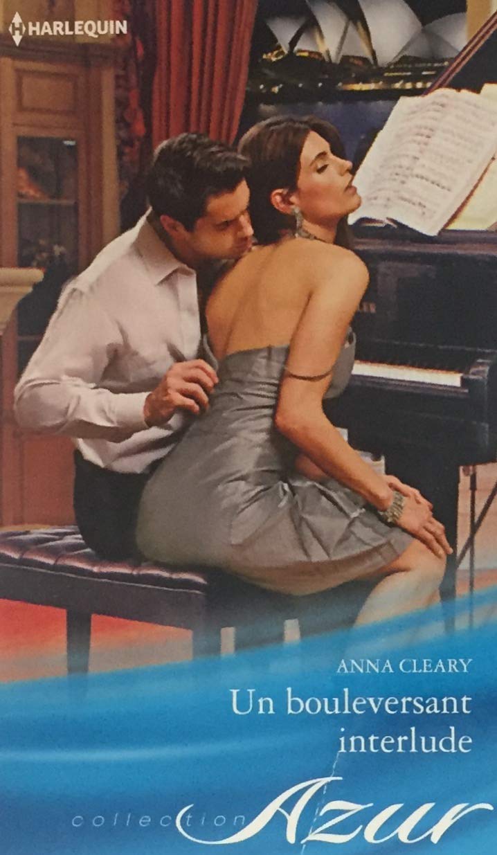 Azur (Harlequin) # 1805 : Un bouleversant interlude - Anna Cleary