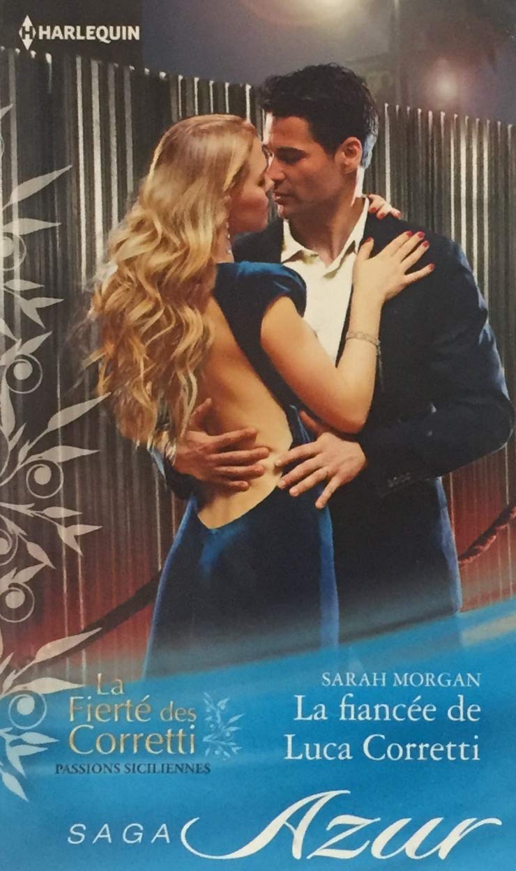 Livre Azur (Harlequin) # 1911 : La fiancée de Luca Corretti (Sarah Morgan) (Livre d'occasion) -...