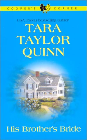 Livre His Brother's Bride - Tara Taylor Quinn (Livre d'occasion) - ISBN 0373612524