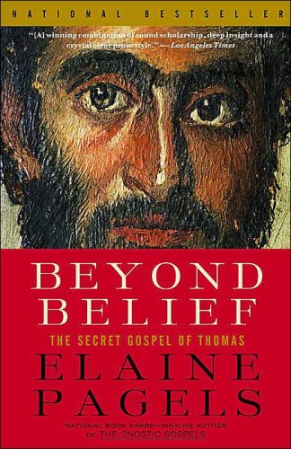 Livre Beyond Belief: The Secret Gospel of Thomas - Elaine Pagels (Livre d'occasion) - ISBN 037570...