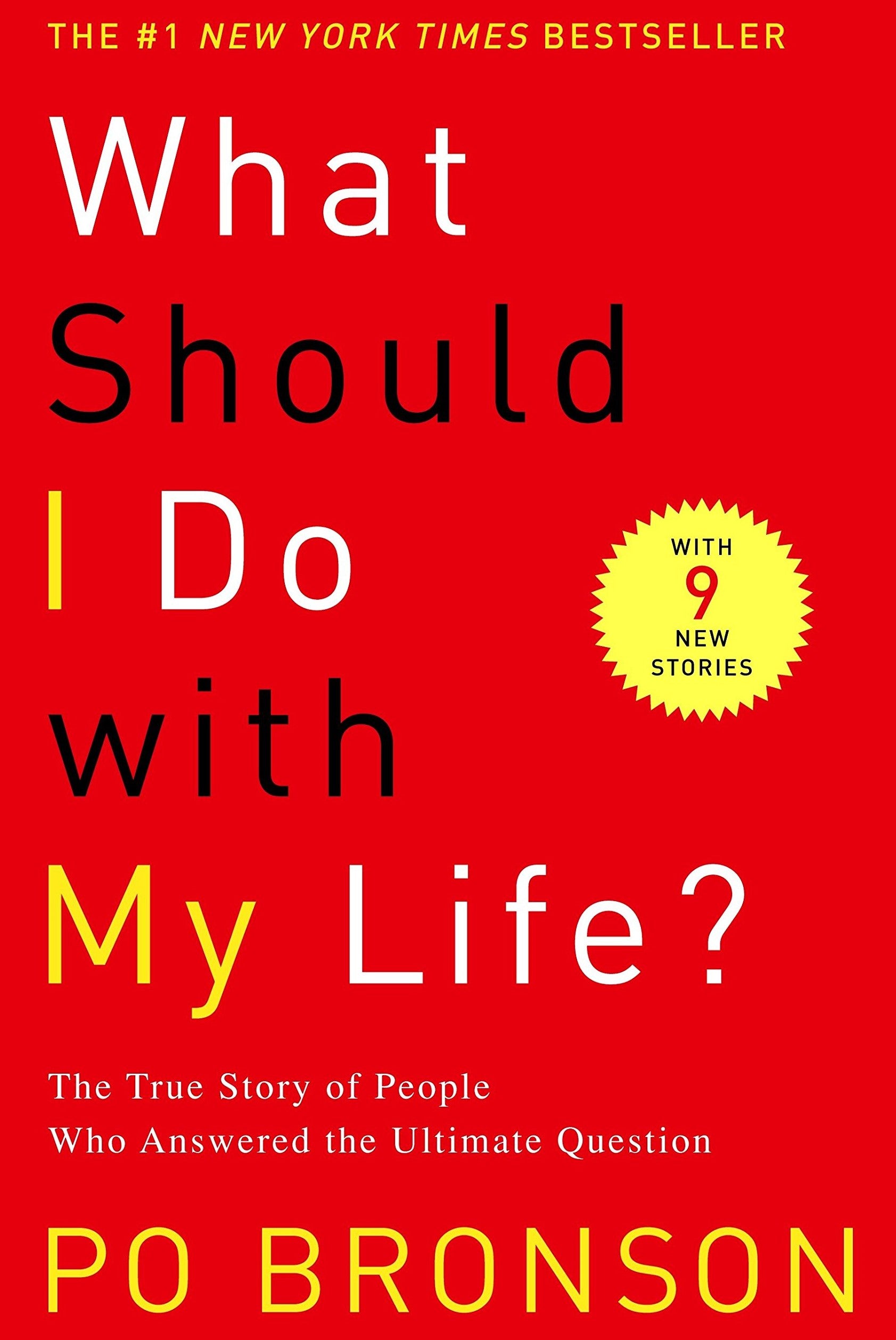 Livre What Should I Do with My Life?: The True Story of People Who Answered the Ultimate Question...