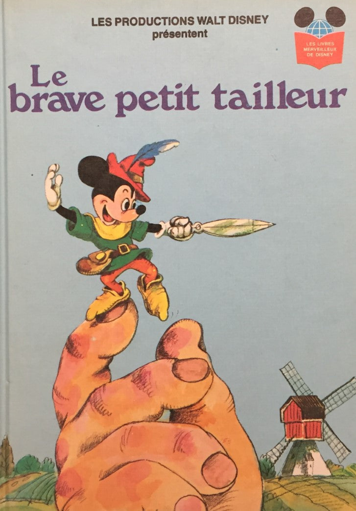 Livre Les livres merveilleux de Disney : Le brave petit tailleur (Livre d'occasion) - ISBN...
