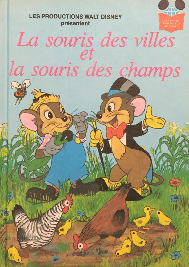Les livres merveilleux de Disney : La souris des villes et la souris des champs