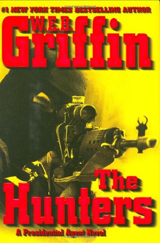 Livre The Hunters - W.E.B. Griffin (Livre d'occasion) - ISBN 0399153799