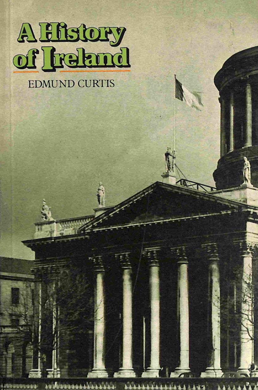 Livre History of Ireland - Edmund Curtis (Livre d'occasion) - ISBN 0416677304