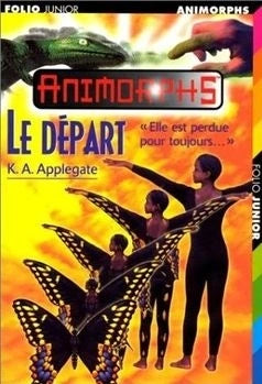 Livre Le départ - K.A. Applegate (Livre d'occasion) - ISBN 0439005159