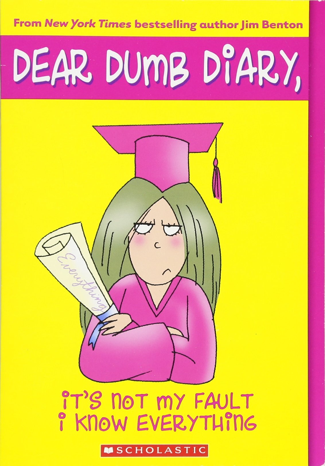 Livre Dear Dumb Diary # 8 : It's Not My Fault I Know Everything (Jim Benton) (Livre d'occasion)...