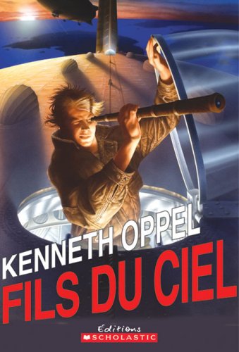 Livre Fils du ciel - Kenneth Oppel (Livre d'occasion) - ISBN 043996248X