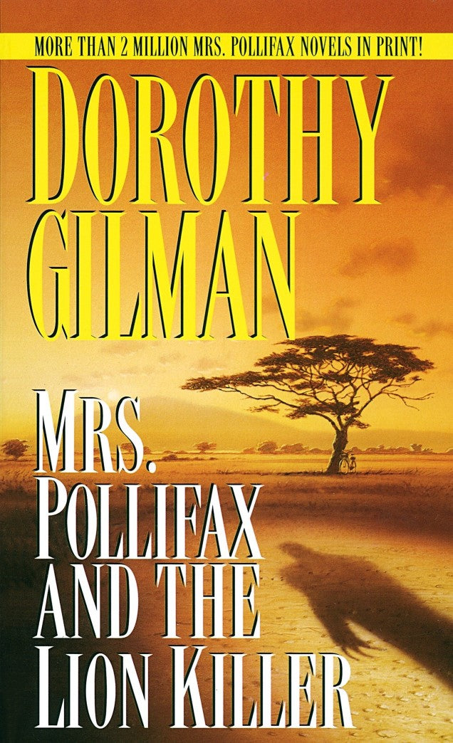 Livre Mrs. Pollifax and the Lion Killer (Mrs. Pollifax Mysteries) (1st Edition) - Dorothy Gilman ...